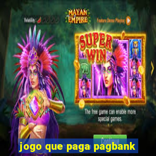 jogo que paga pagbank